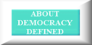 Find out about Democracy Defined