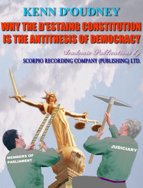 Cover image of WHY THE D'ESTAING CONSTITUTION IS THE ANTITHESIS OF DEMOCRACY.